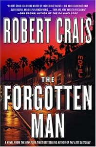 The Forgotten Man: A Novel (Elvis Cole Novels)