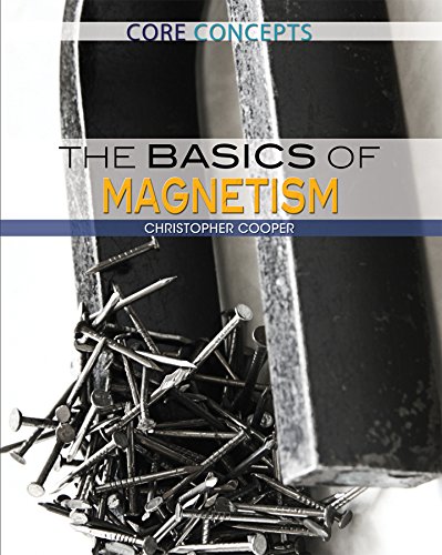 The basics of magnetism by Christopher Cooper