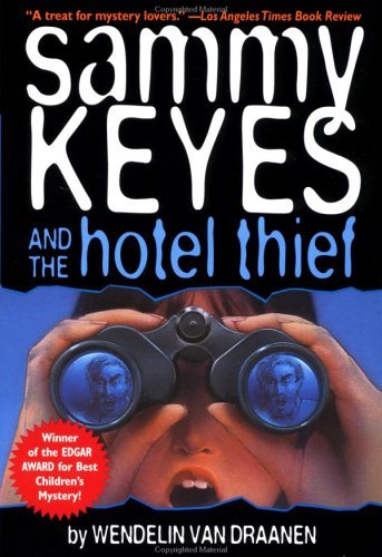 Sammy Keyes and the Hotel Thief by Wendelin Van Draanen