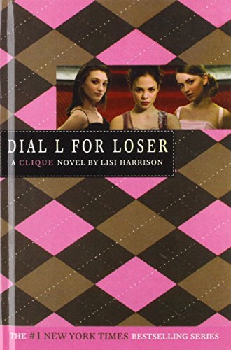 Dial L for Loser by Lisi Harrison