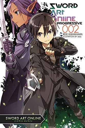 Sword Art Online Progressive 2 by Reki Kawahara