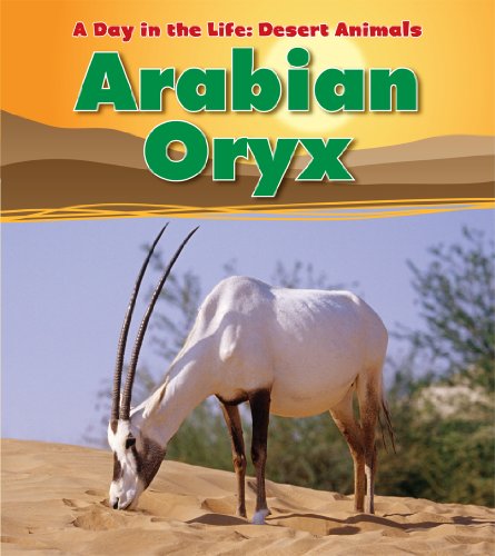 Arabian Oryx by Anita Ganeri