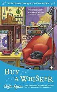 Buy a Whisker: Second Chance Cat Mystery
