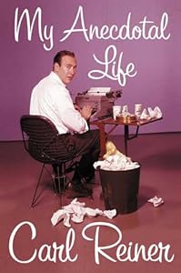 My Anecdotal Life: A Memoir