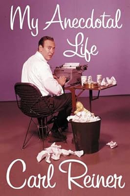 My Anecdotal Life: A Memoir