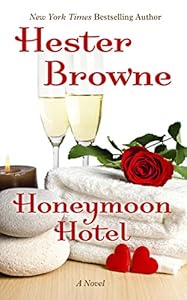 Honeymoon Hotel by Hester Browne