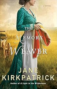 The Memory Weaver: A Novel