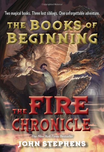The Fire Chronicle by John Stephens