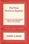 The First Southern Baptists