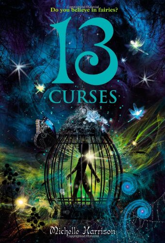 13 Curses by Michelle Harrison