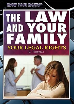 The Law and Your Family: Your Legal Rights