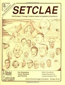SETCLAE, Fifth Grade: Self-Esteem Through Culture Leads to Academic Excellence