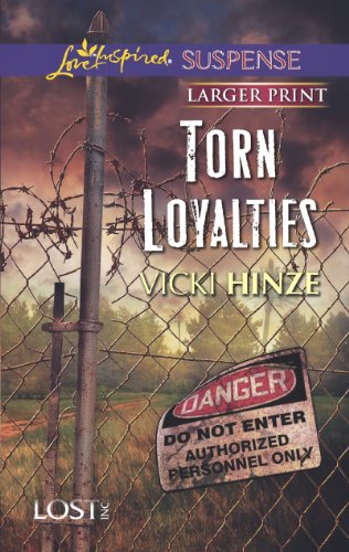 Torn Loyalties by Vicki Hinze