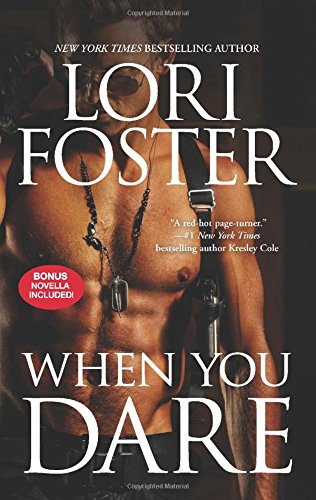 When you dare by Lori Foster