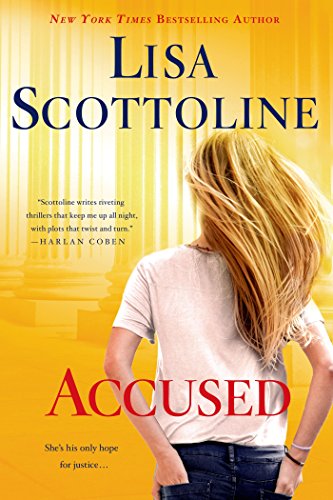Accused: A Rosato &amp; Associates Novel by Lisa Scottoline