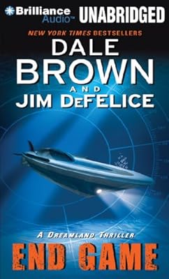 End Game: A Dreamland Thriller (Dale Brown's Dreamland Series)