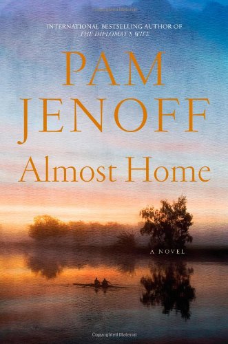 Almost Home: A Novel by Pam Jenoff