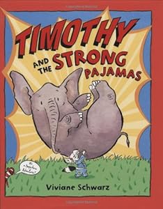 Timothy And The Strong Pajamas
