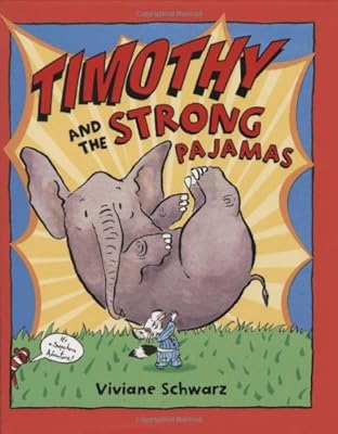 Timothy And The Strong Pajamas