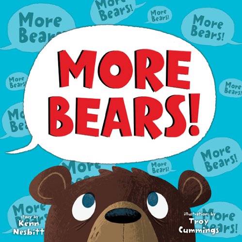 More Bears! by Kenn Nesbitt