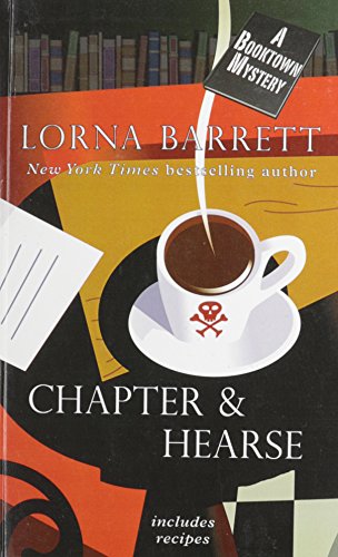 Chapter &amp; Hearse by Lorna Barrett
