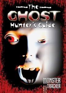 The ghost hunter's guide