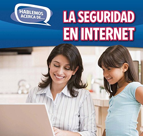 La seguridad en Internet / Online Safety by Caitie Mcaneney