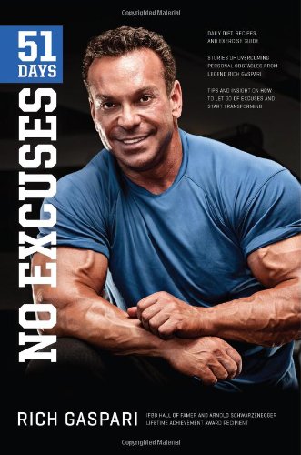51 Days: No Excuses by Rich Gaspari