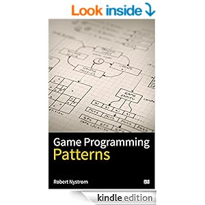 Amazon.com: Game Programming Patterns eBook: Robert Nystrom: Kindle Store
