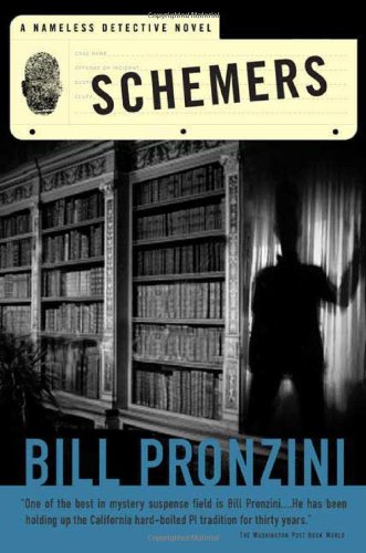Schemers: A Nameless Detective Novel by Bill Pronzini