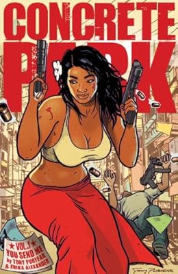 Concrete Park Volume 1