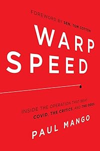 Warp Speed: Inside the Operation That Beat COVID, the Critics, and the Odds by Paul Mango