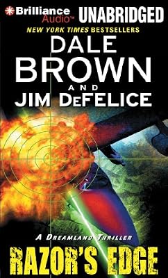 Razor's Edge: A Dreamland Thriller (Dale Brown's Dreamland Series)