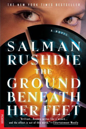 The Ground Beneath Her Feet: A Novel by Salman Rushdie