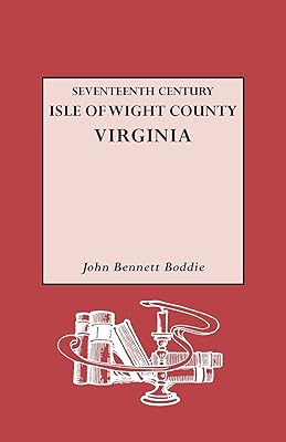 Seventeenth Century Isle of Wight Co., Virginia