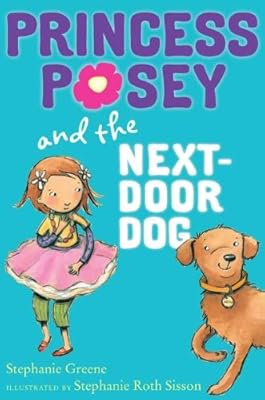 Princess Posey and the Next-Door Dog