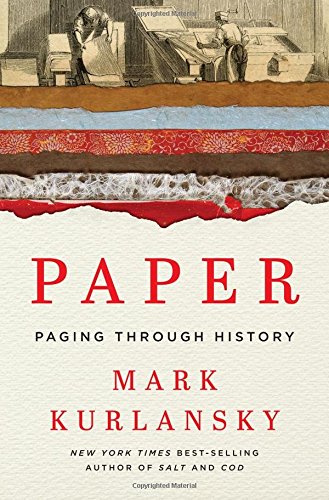 Paper: Paging Through History by Mark Kurlansky