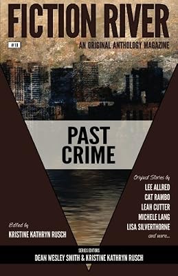 Fiction River: Past Crime