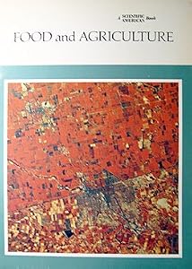Food and Agriculture (Scientific American Books)