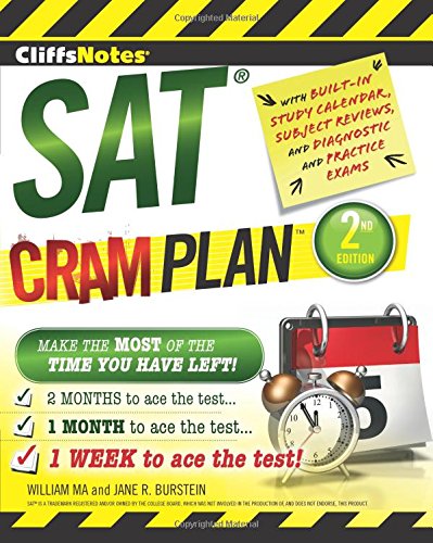 CliffsNotes SAT Cram Plan 2nd Edition by William Ma