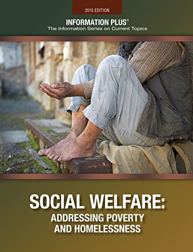 Social Welfare: Addressing Poverity and Homelessness by Gale