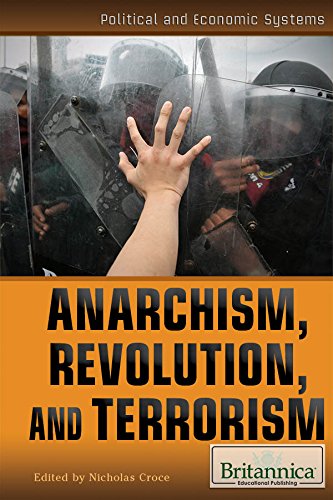 Anarchism, Revolution, and Terrorism by Nicholas Croce                       (Editor)