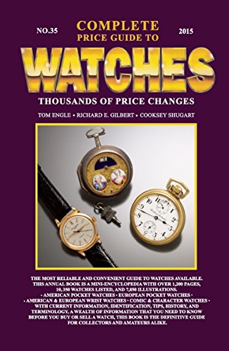 The Complete Price Guide to Watches by Tom Engle 
			
			
		
		
		
       	 
       		
       			,