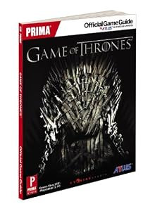 Game of Thrones: Prima Official Game Guide (Prima Official Game Guides)