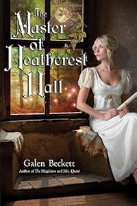 The Master of Heathcrest Hall