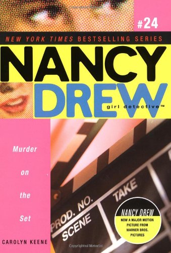 Murder on the Set (Nancy Drew: All New Girl Detective #24) by Carolyn Keene