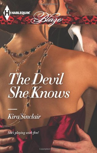 The Devil She Knows by Kira Sinclair