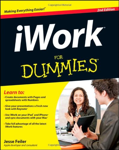 iWork For Dummies by Jesse Feiler