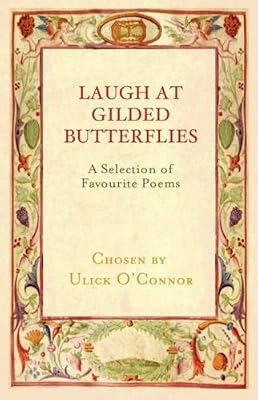 Laugh at Gilded Butterflies: A Selection of Favorite Poems