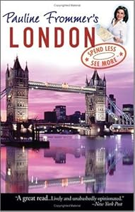 Pauline Frommer's London (Pauline Frommer Guides)